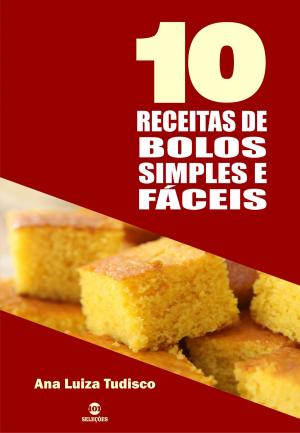 Cover of 10 Receitas de bolos simples e fáceis
