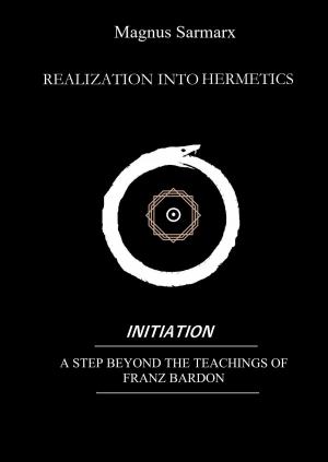 Cover of Realization Into Hermetics Initiation