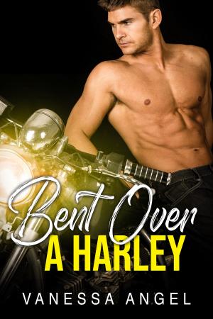 Cover of the book Bent Over A Harley by Elle London