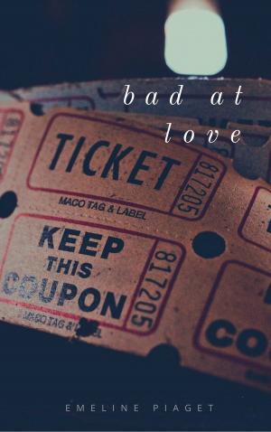 Cover of Bad at Love