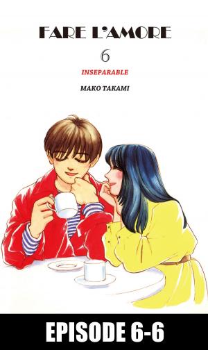 Cover of the book FARE L'AMORE by Motoko Fukuda