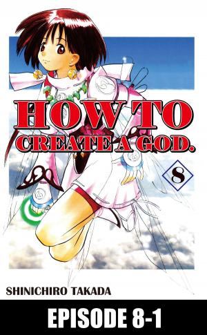 bigCover of the book HOW TO CREATE A GOD. by 