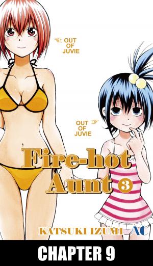 Cover of the book Fire-Hot Aunt by Mihoko Kojima