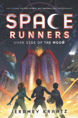 Book cover of Space Runners #2: Dark Side of the Moon