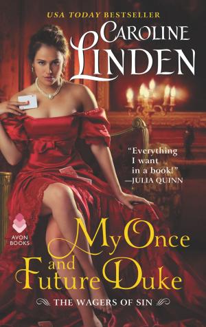 Cover of the book My Once and Future Duke by Donna Fletcher