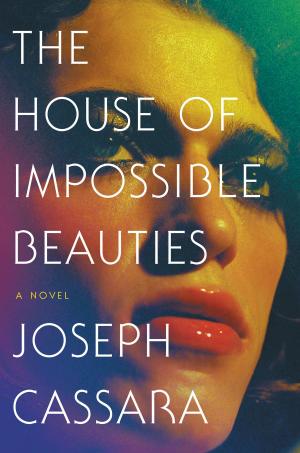 Cover of the book The House of Impossible Beauties by Masaharu Morimoto
