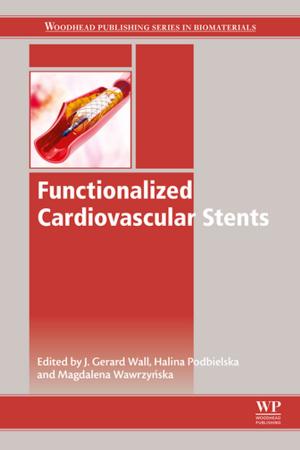 Cover of the book Functionalised Cardiovascular Stents by Sally E. Smith, David J. Read