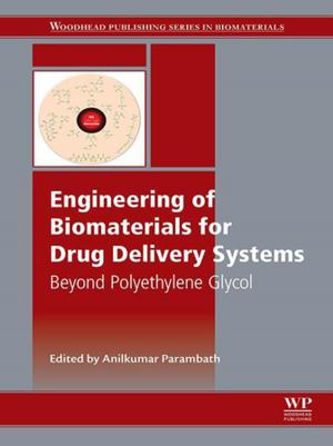 Cover of the book Engineering of Biomaterials for Drug Delivery Systems by Allan J. Organ