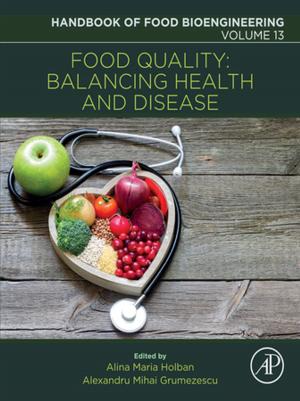 Cover of the book Food Quality: Balancing Health and Disease by Kathy Baxter, Catherine Courage, Kelly Caine