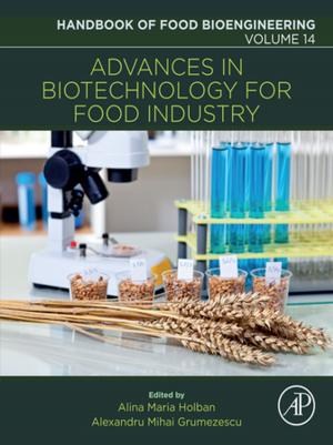 Cover of the book Advances in Biotechnology for Food Industry by D. D. Eley, Werner O. Haag, Bruce C. Gates, Helmut Knoezinger