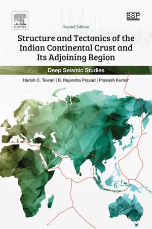 Cover of the book Structure and Tectonics of the Indian Continental Crust and Its Adjoining Region by Swapan Basu, Ajay Kumar Debnath
