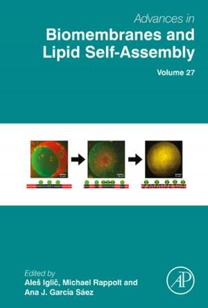 Cover of Advances in Biomembranes and Lipid Self-Assembly