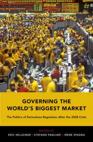 Cover of the book Governing the World's Biggest Market by Sanjeev Bhalla, Cylen Javidan-Nejad, Kristopher W. Cummings, Andrew J. Bierhals
