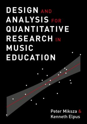 Cover of the book Design and Analysis for Quantitative Research in Music Education by Ben Epstein
