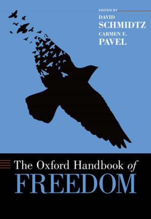 Cover of the book The Oxford Handbook of Freedom by Steve Vanderheiden