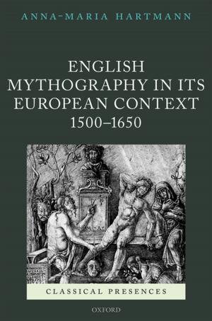 Cover of the book English Mythography in its European Context, 1500-1650 by 