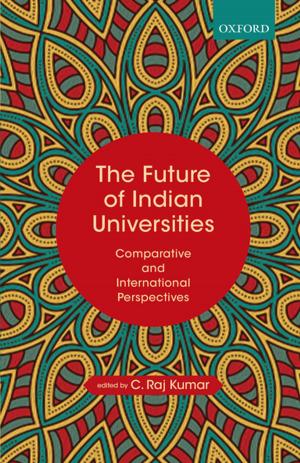 Cover of the book The Future of Indian Universities by Sudhir Kakar