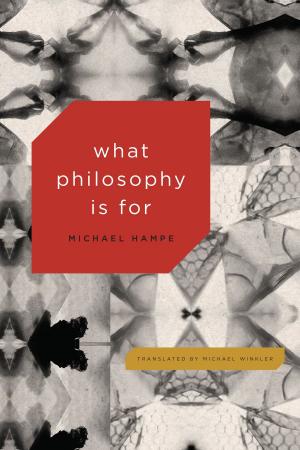 Cover of the book What Philosophy Is For by 