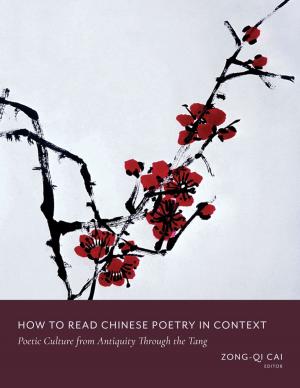 Cover of the book How to Read Chinese Poetry in Context by 