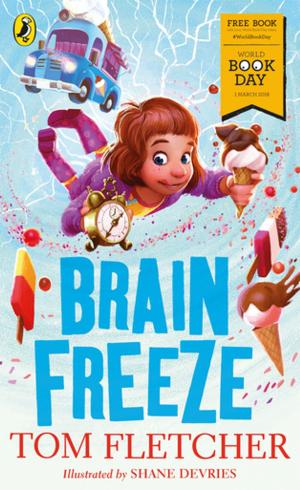 Cover of the book Brain Freeze: World Book Day 2018 by Julian Of Norwich, A. Spearing