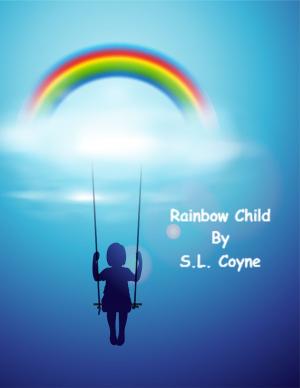 Cover of the book Rainbow Child by Sam G. Gaines