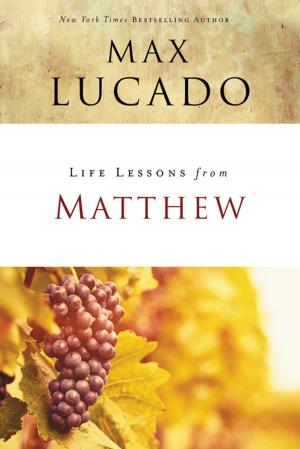 Cover of the book Life Lessons from Matthew by Charles R. Swindoll