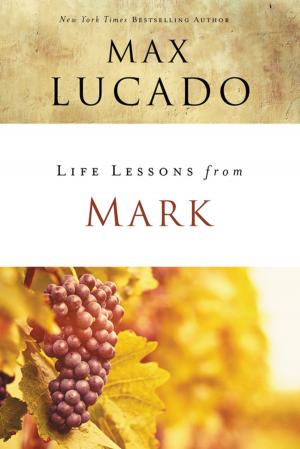 Cover of the book Life Lessons from Mark by John Maxwell