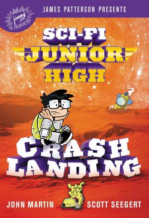 Cover of the book Sci-Fi Junior High: Crash Landing by Maude Julien