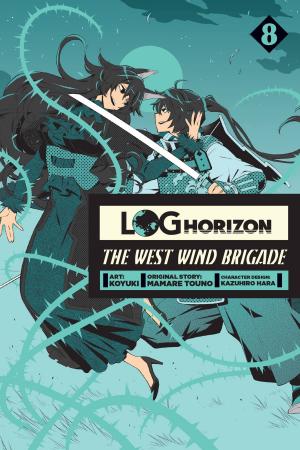 Book cover of Log Horizon: The West Wind Brigade, Vol. 8