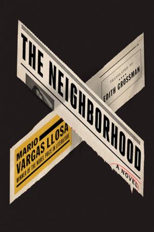 Cover of the book The Neighborhood by Elizabeth D. Samet