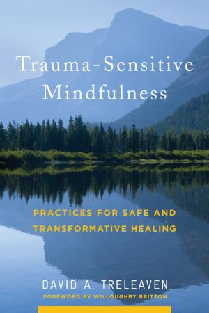 Book cover of Trauma-Sensitive Mindfulness: Practices for Safe and Transformative Healing