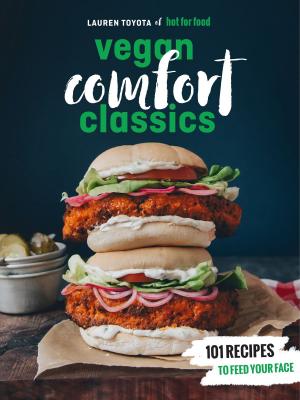 Cover of the book Hot for Food Vegan Comfort Classics by Rachael Ray