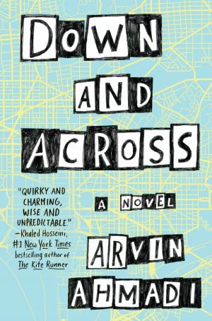 Cover of the book Down and Across by Sarah Dessen