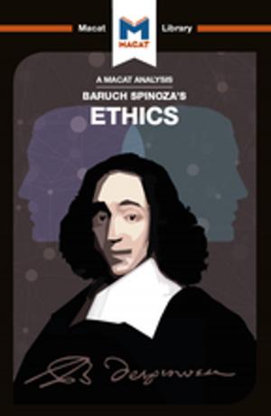 Cover of the book Baruch Spinoza's Ethics by David Hesmondhalgh, Sarah Baker
