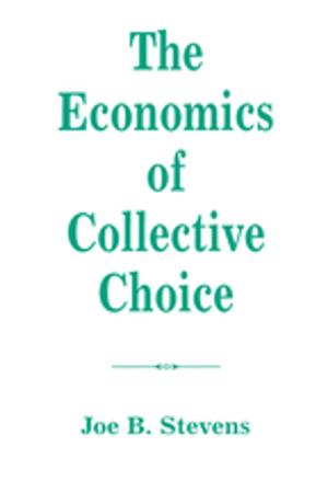 Cover of the book The Economics Of Collective Choice by Neil Gunningham, Darren Sinclair