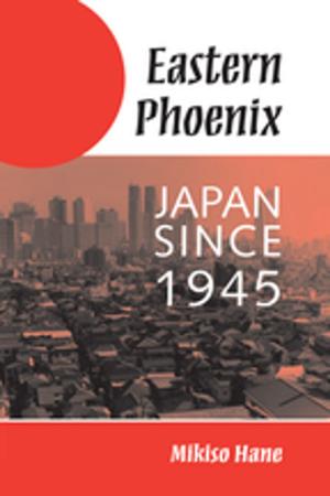 Cover of the book Eastern Phoenix by Patrick Stevenson, Kristine Horner, Nils Langer, Gertrud Reershemius
