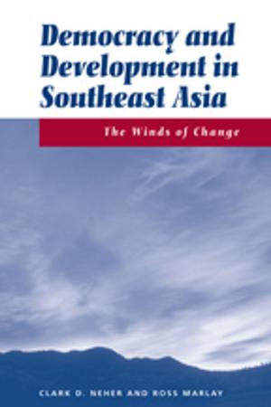 Cover of the book Democracy And Development In Southeast Asia by Colin Wringe