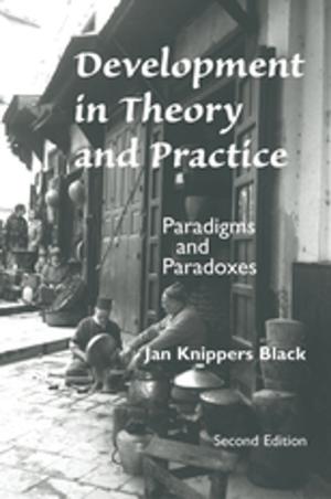 Cover of the book Development In Theory And Practice by John Benson