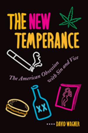 Cover of the book The New Temperance by Ali-Reza Bhojani