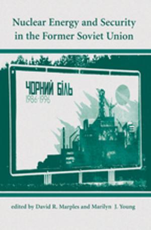 Book cover of Nuclear Energy And Security In The Former Soviet Union