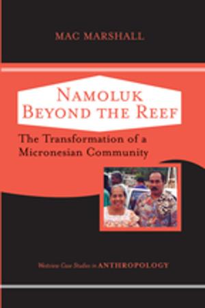 Cover of the book Namoluk Beyond The Reef by Johann Graf Lambsdorff, Markus Taube, Matthias Schramm
