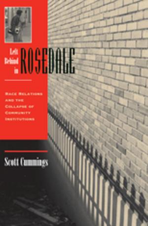 Cover of the book Left Behind In Rosedale by Georg Simmel