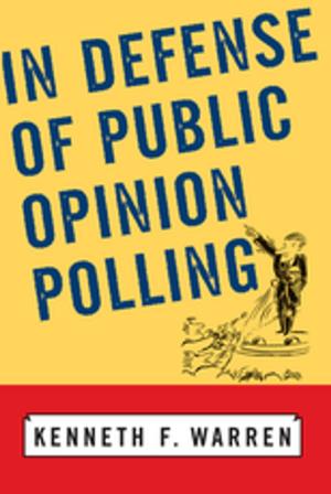 Cover of the book In Defense Of Public Opinion Polling by David L. Edgell Sr
