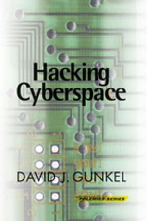 Cover of the book Hacking Cyberspace by 