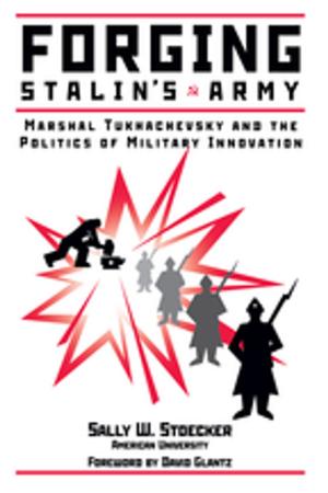 Cover of the book Forging Stalin's Army by Frank Barnaby