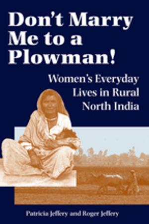 Cover of the book Don't Marry Me To A Plowman! by David Noble