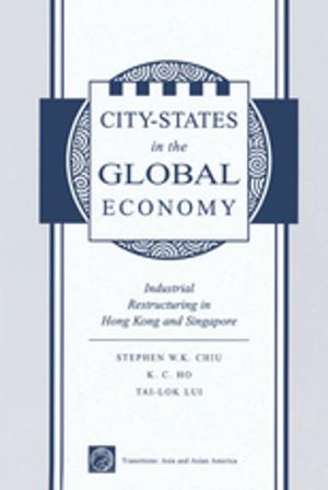 Cover of the book City States In The Global Economy by W.R. Bousfield