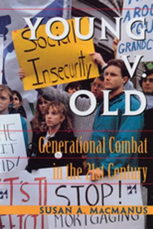 Cover of the book Young V. Old by Jacqueline R. Kanovitz, Jefferson L. Ingram, Christopher J. Devine