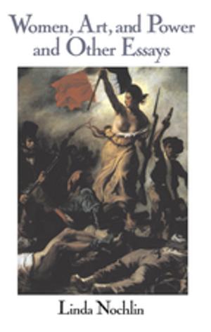 Cover of the book Women, Art, And Power And Other Essays by Robert Goffee, Richard Scase