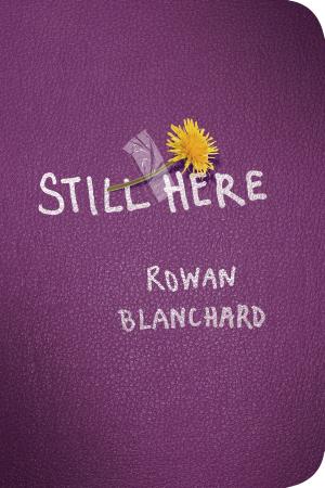Cover of the book Still Here by Jacqueline West